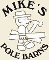 Mike's Pole Barns